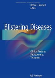 Book Cover Blistering Diseases. Clinical Features, Pathogenesis, Treatment. Murrell, D. F. (ed.) (2015)